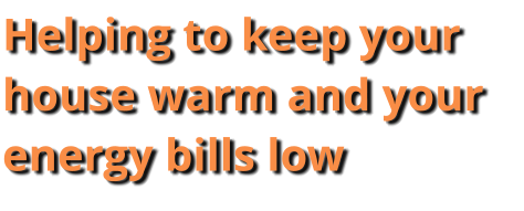 Helping to keep your house warm and your energy bills low